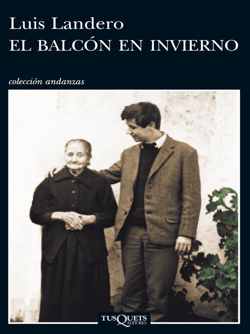 Title details for El balcón en invierno by Luis Landero - Available